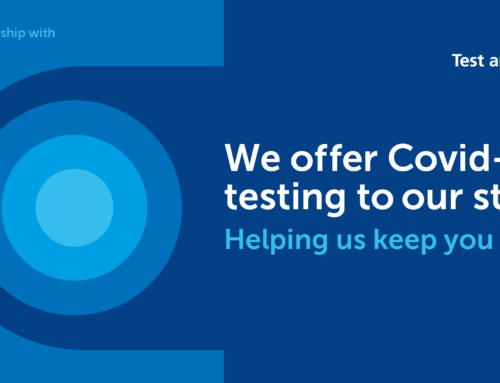 We now offer Covid-19 testing to all our staff